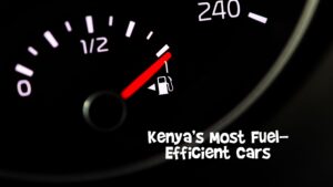 Kenya’s Most Fuel-Efficient Cars in 2025 — Save Big on Petrol Costs